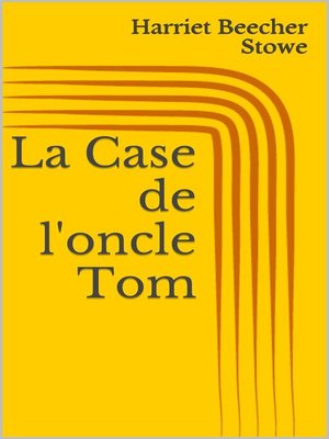 cover image of La Case de l'oncle Tom